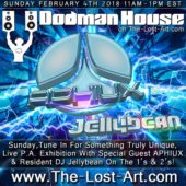 02/04/18 Dodman House Breezeway Sunday, featuring special guest Artist APHIUX. LIVE PA Set