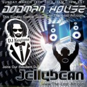 03/18/18 Dodman House Breezeway Sunday featuring DJ Jellybean and our very special guest artist, DJ Keytone